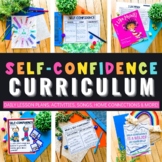 Self-Confidence Unit -- Social Emotional Learning for 1st 