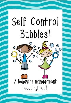 Preview of Self Control Bubbles - A behavior management teaching tool!