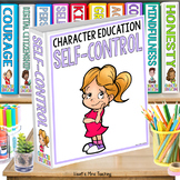 Self-Control - Character Education & Social Emotional Learning