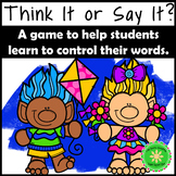 Self-Control Counseling Game- Think it or Say it 