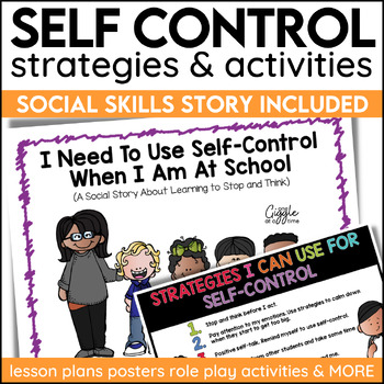 Preview of Self Control Emotional Regulation Social Skills Story Impulse Control Activities