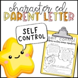 Self Control Parent Letter | Character Education | SEL | P