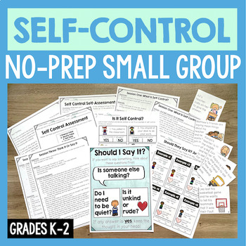 Preview of Self-Control Small Group Curriculum For K-2 Counseling Lessons (NO-PREP)