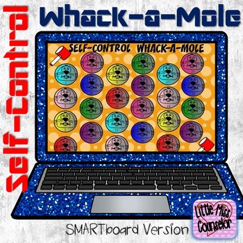 Preview of Self-Control Whack-a-Mole SMARTboard Lesson