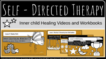 Preview of Self-Directed Therapy Videos and Workbooks - FOUR WEEK INNER CHILD HEALING