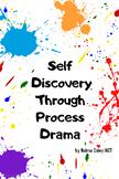 Self Discovery Through Process Drama