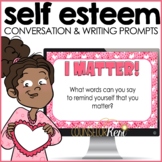 Self Esteem Activity: Conversation and Writing Prompts for