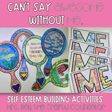 Self Esteem Builders "Can't Say AwesoME without ME"