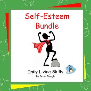 Preview of Self-Esteem Bundle - Daily Living Skills