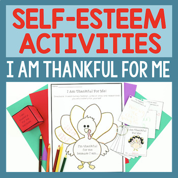 Preview of Self Esteem Thanksgiving Activities For SEL And Counseling Lessons On Gratitude
