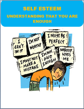 Preview of Self Esteem-Understanding that you are enough-CDC Health Standard 4