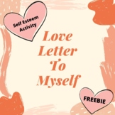 FREEBIE Love Letter To Myself Worksheet
