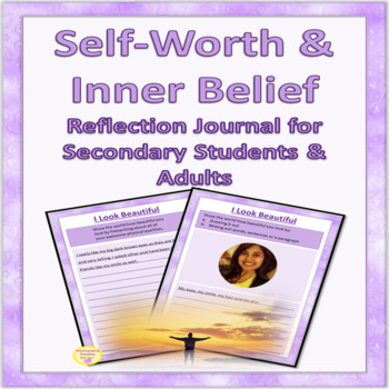 Preview of Self Esteem Activities Reflection and Writing Prompts for High School Students