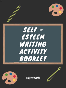 Preview of Self-Esteem Writing Activity Booklet for Kids! Editable! Fun!