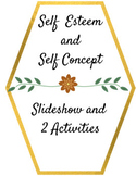 Self Esteem and Self Concept Slideshow and Activities