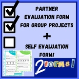 Self-Evaluation Form + Partner Evaluation Form for ALL Gro