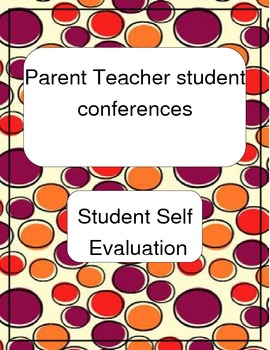 Preview of Self Evaluation for Parent Student Teacher Conferences