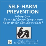 Self-Harm Prevention: Information for Parents/Community