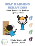Self-Harming Behaviors:  Social Stories for Students With Autism