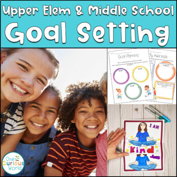 TPT resource cover with a photo of three smiling children and the text "Upper Elem & Middle School Goal Setting" on a light blue background