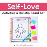Self-Love Activities (& Self-Love Bulletin Board) 