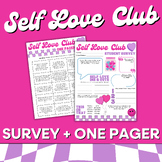 Self Love Club: Survey and One Pager | Valentine's Day