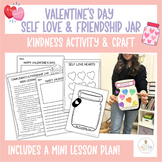 Self-Love & Friendship Valentine's Day Writing & Craft | F