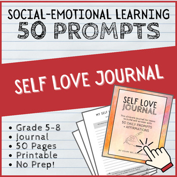 Preview of Self Love Journal - 50 Self Esteem Writing Prompts & Motivational Affirmations
