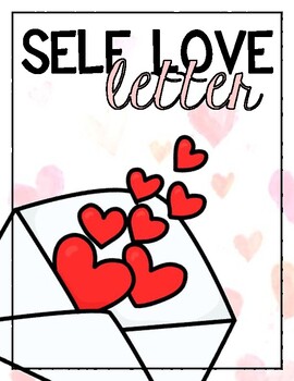 Preview of Self Love Letter - Promoting Self-Esteem