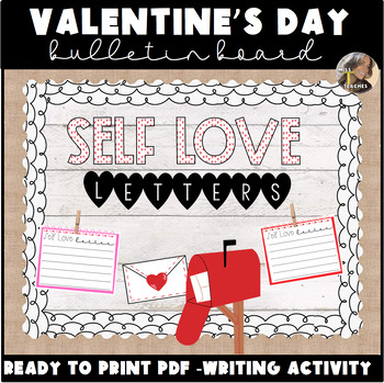 Preview of Self Love Letters Bulletin Board Social Emotional Learning Writing Activity