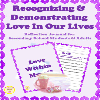 Preview of Self Love Reflection & Writing Prompts for Secondary School Students & Teachers