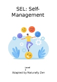 Self-Management Adapted Book (Social Emotional Learning-SEL)