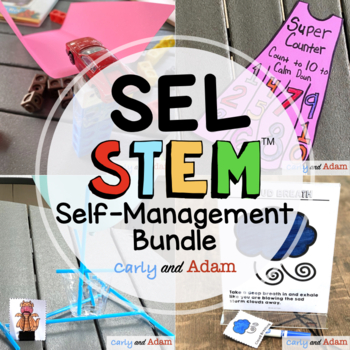 Preview of Self Management SEL Activities and Read Aloud STEM Challenges Bundle