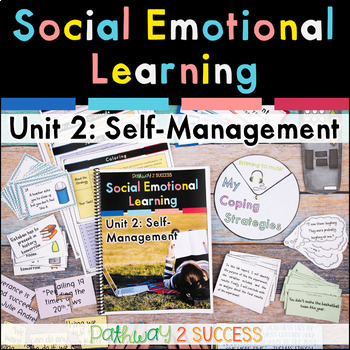 Preview of Self-Management - Social Emotional Learning Skills Lessons & Activities