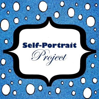Preview of Self-Portrait Project Idea