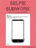 Self-Portrait "Selfie" Subwork Worksheet