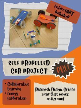 Preview of Self Propelled Car STEM Project - Project Based Learning! ENTIRE UNIT BUNDLE!