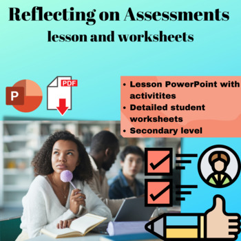 Preview of Self-Reflecting on Assessments  lesson and student worksheets