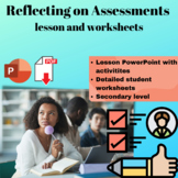 Self-Reflecting on Assessments  lesson and student worksheets