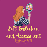 Self-Reflection and Assessment Assignment: Exploring YOU