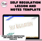 Self Regulation Digital Presentation and Notes Template fo