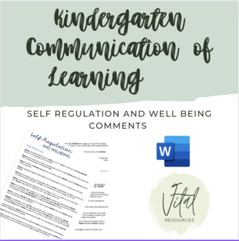 Preview of Self-Regulation and Wellbeing Kindergarten Communication of Learning Comments