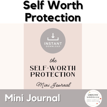 Preview of Self Worth Protection Mini Journal