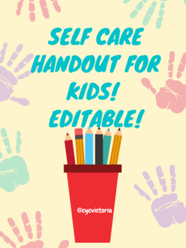Preview of Self-care for Kids Worksheet! Editable!