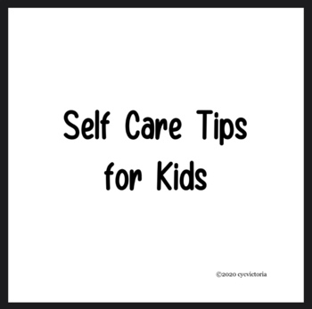 Preview of FREE Self-care strategies for kids! Examples included for a broad age group!