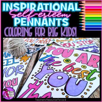 Preview of Self-esteem Coloring Sheets, Pages, Banners, Pennants of Inspirational Quotes
