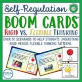 Self-regulation | Rigid vs. Flexible Thinking BOOM Cards