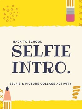Preview of Back To School Selfie Introduction