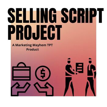 Preview of Selling Script Project