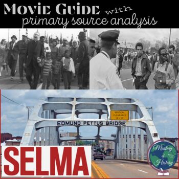 Preview of Selma (2014) Movie Guide & Primary Source Activities
